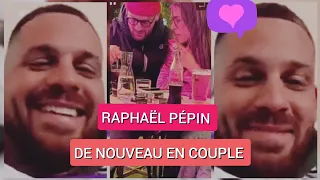 Raphaël Pépin ❤️ De nouveau en couple, les images inédites !