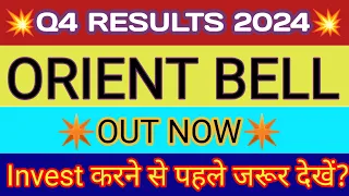 Orient Bell Q4 Results 2024 🔴 OrientBell Share Latest News 🔴 Orient Bell Share