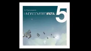 DJ Pippi - Undiscovered Ibiza Vol. 5 - CD 1