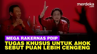 Megawati Ungkap Tugas Khusus untuk Ahok di PDIP, Sebut Puan Ternyata Lebih Cengeng!