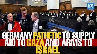 Germany ‘Pathetic’ To Supply Aid To Gaza, Arms To Israel, Nicaragua Tells ICJ | Dawn News English