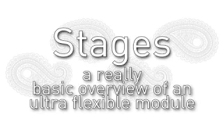 Mutable Instruments Stages Overview
