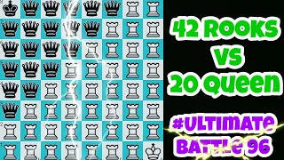 # Ultimate Battle 96 | 42 Rooks vs 20 Queen fairy 👑