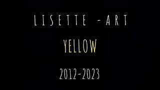 LISETTE - ART: YELLOW THEME (PART 4)