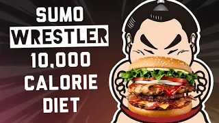 The Sumo Wrestler 10,000 Calorie Diet