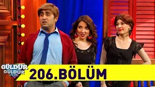 Güldür Güldür Show 206.Bölüm (Tek Parça Full HD)