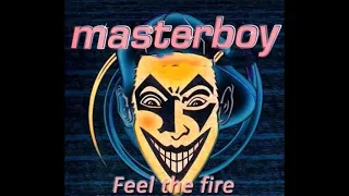 Masterboy - Feel The Fire (Revelator Extended Mix)