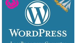 How to Install WordPress on Windows 10 / 8.1 / 7