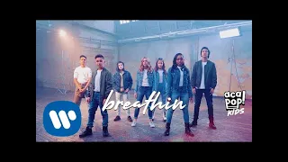 Acapop! KIDS - BREATHIN by Ariana Grande (Official Music Video)