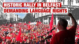 Tens of thousands rally in North of Ireland for Irish language legislation
