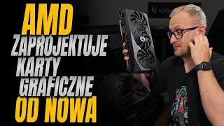 AMD zaprojektuje karty graficzne od nowa!