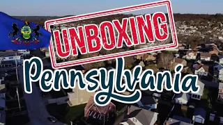 Unboxing Pennsylvania: What It's Like Living In Pennsylvania