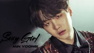 ✨Min Yoongi Sexy Girl FMV || Yoongi FMV || Sexy Girl FMV || Yoongi English FMV ✨