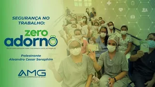 Segurança no trabalho: Adorno Zero