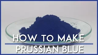 How to make Prussian Blue!