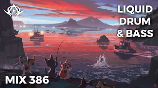 Liquid Drum and Bass Mix 386