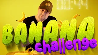 Banana Challenge with Cam