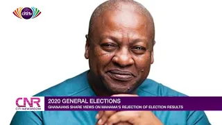 What do Ghanaians think of John Mahama's rejection of the 2020 election results? | Citi Newsroom