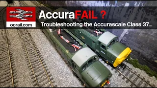 Accurascale Class 37 Intermittent Power Loss | oorail.com