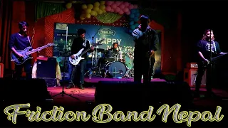 YO HO LADAI SANTI RA ASANTI KO ( THE SHADOW NEPAL ) LIVE PERFORM BY THE FRICTION NEPAL BAND