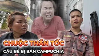 CẬU BÉ BỊ LẤY NỘI TẠNG Ở CAMPUCHIA về nước thành công cuộc sống bây giờ ra sao? I Phong Bụi