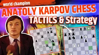 Anatoly Karpov Chess Tactics & strategy.Anatoly Karpov Best Chess Games.#chess #anatolykarpov