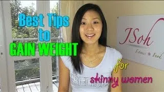 Best Tips to Gain Weight for Skinny Women