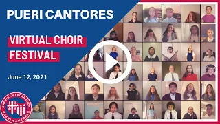 2021 Pueri Cantores Virtual Choir Festival