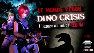 Le Monde Perdu : DINO CRISIS - L'histoire oubliée de Régina (1/2)