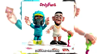 WhyBaby?, UncleFlexxx - ONLY FANS (slowed + reverb)