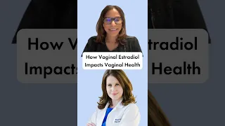 How Vaginal Estradiol Impacts Vaginal Health