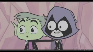 Beast boy/Raven/ Terra - I Hate you, I love you