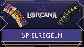 Disney Lorcana | Spielregeln und Ablauf - Schnellstartguide