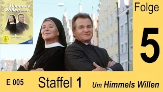 Um Himmels Willen - Romeo und Julia - S01 F05 |005