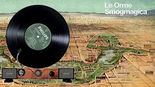 le orrme  - 01  Los Angeles   -  Smogmagica  1975 ( il giradischi )