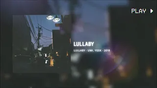 lullaby | umi ft. yeek // 432Hz conversion