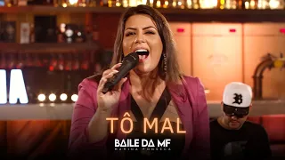 Marina Fonseca - Baile da MF - Tô mal