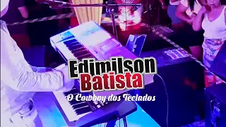 Edimilson Batista o Cawboy dos Teclados  #DVD  as melhores