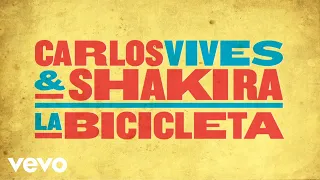 Carlos Vives, Shakira - La Bicicleta (Cover Audio)