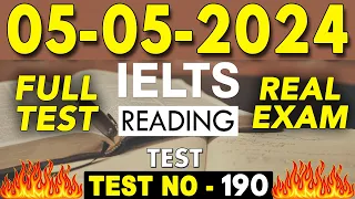 IELTS Reading Test 2024 with Answers | 05.05.2024 | Test No - 190