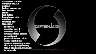 CAPTAIN JACK FULL ALBUM // Atas Nama Trauma - Berbeda Adalah Pilihan