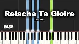 Jean Jean - Relache Ta Gloire | EASY PIANO TUTORIAL BY Extreme Midi