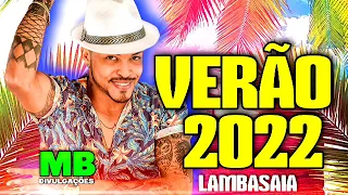 LAMBASAIA 2022  - VERÃO 2022  - BAÚ DO LAMBASAIA 2022