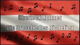 AUSTRIA AUDIO - Hörbuch - Sherlock Holmes Die Brosche des Richelieu