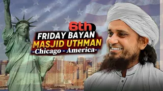 6th Bayan In America Masjid Uthman  (chicago)  Mufti Tariq Masood