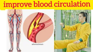 How to Improve Blood Circulation in Legs | health | Qi Gong  | Taichi wudang