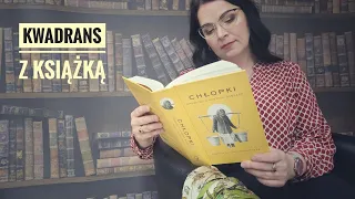 Kwadrans z książką - odcinek 40 - Joanna Kuciel-Frydryszak - Chłopki