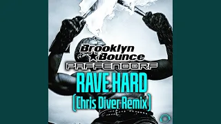 Rave Hard (Chris Diver Remix)