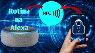 Como acionar rotina na Alexa por NFC, pelo App Atalhos