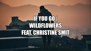 If You Go - Wildflowers (Lyrics)